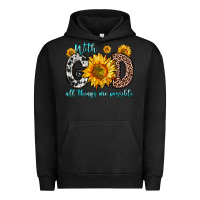Pigment Black with god all things are possible sunflower Urban Hoodie - Zillion Design Studio