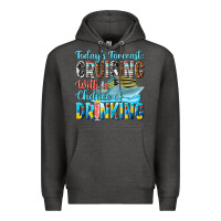 Charcoal Heather todays forecast  cruising with a chance of drinkin Premium Hoodie - texasbilliewilder