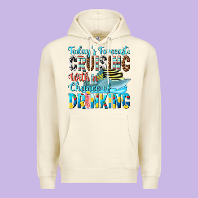 Todays Forecast  Cruising With A Chance Of Drinkin Premium Hoodie Designed By Texasbilliewilder