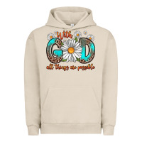 Pigment French Oak with god all things are possible daisy Urban Hoodie - Zillion Design Studio