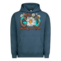 Pigment Midnight Navy with god all things are possible daisy Urban Hoodie - Zillion Design Studio