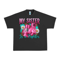 Pigment Black Breast Cancer My Sister Is A Fighter Urban Heavy Tee - Artiststas