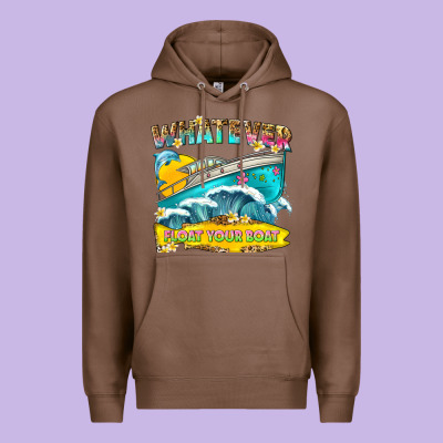 Whatever Float Your Boat Premium Hoodie Designed By Texasbilliewilder