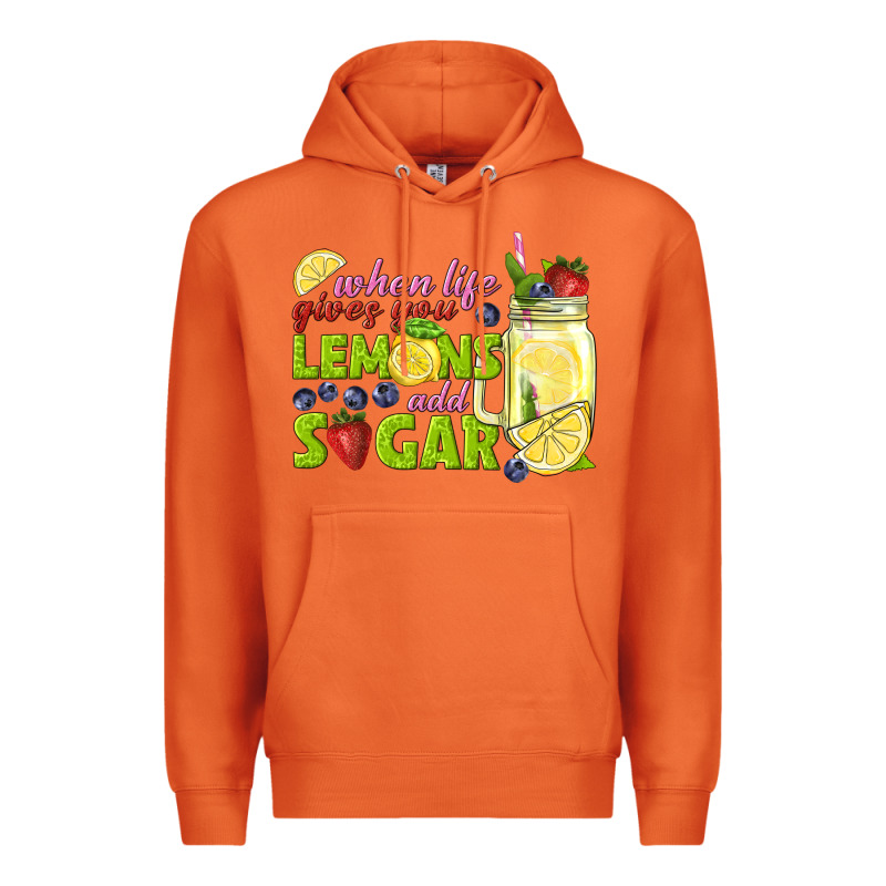 When Life Gives You Lemons Add Sugar Tbw Premium Hoodie by texasbilliewilder | Teevron