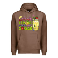 Chestnut when life gives you lemons add sugar tbw Premium Hoodie - texasbilliewilder