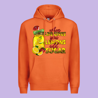 When Life Gives You Lemons Add Sugar Premium Hoodie Designed By Texasbilliewilder