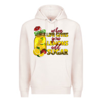 Pale Pink when life gives you lemons add sugar Premium Hoodie - texasbilliewilder