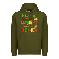 Army Green when life gives you lemons grab the vodka Premium Hoodie - texasbilliewilder