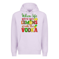 Lilac when life gives you lemons grab the vodka Premium Hoodie - texasbilliewilder