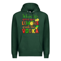 Sports Green when life gives you lemons grab the vodka Premium Hoodie - texasbilliewilder