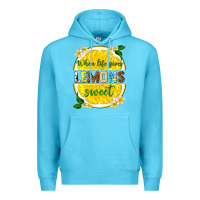 Ocean Blue when life gives lemons sweet Premium Hoodie - texasbilliewilder