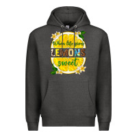 Charcoal Heather when life gives lemons sweet Premium Hoodie - texasbilliewilder