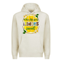Oatmeal Heather when life gives lemons sweet Premium Hoodie - texasbilliewilder