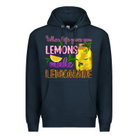 Navy when life gives you lemons make lemonade Premium Hoodie - texasbilliewilder