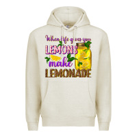 Oatmeal Heather when life gives you lemons make lemonade Premium Hoodie - texasbilliewilder
