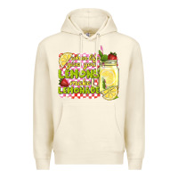 Sandshell when life gives you lemons make lemonade Premium Hoodie - texasbilliewilder