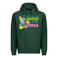 Sports Green when life gives you lemons Premium Hoodie - texasbilliewilder