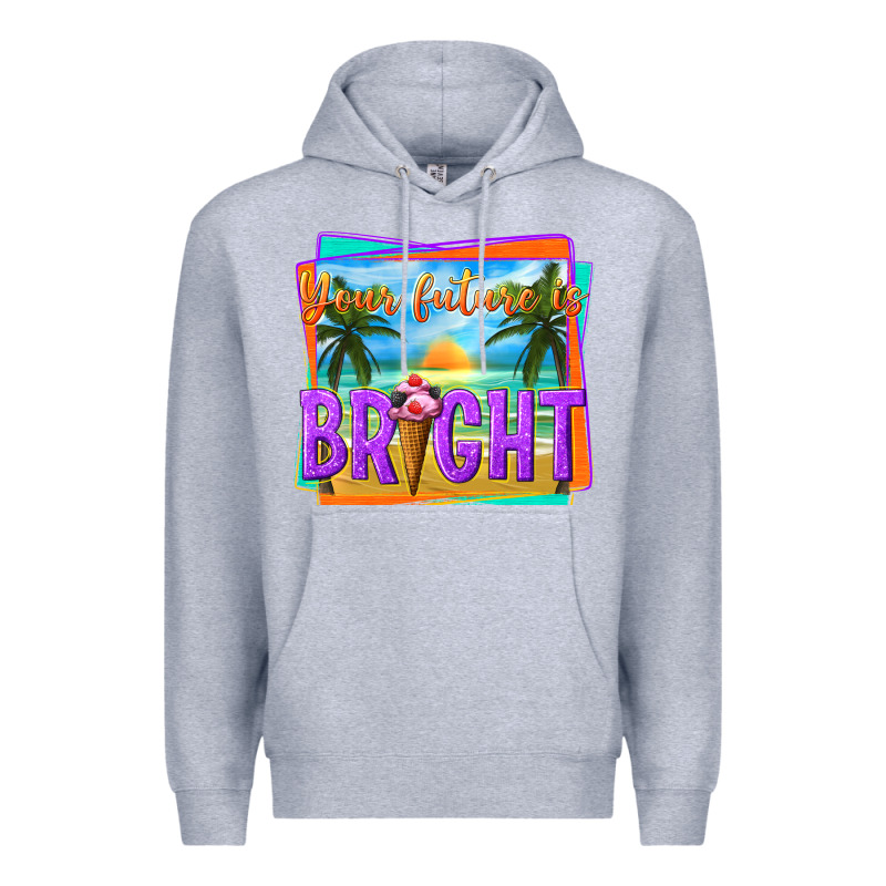 Your Future Is Bright Premium Hoodie by texasbilliewilder | Teevron
