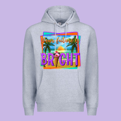 Your Future Is Bright Premium Hoodie Designed By Texasbilliewilder
