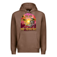Chestnut you had me at day drinking Premium Hoodie - texasbilliewilder