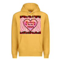 Mustard my valentine has four paws Premium Hoodie - RanaPortraitStore