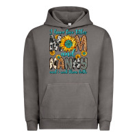 Pigment Tornado i have two titles mom and nanny and i rock them bo Urban Hoodie - Zillion Design Studio