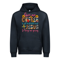Navy give me coffee to get me started and jesus to keep Urban Hoodie - Zillion Design Studio