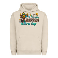 Pigment French Oak a lot can happen in three days Urban Hoodie - Zillion Design Studio