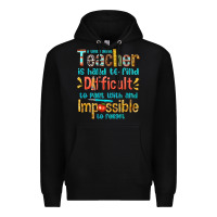 Black a truly great teacher Premium Hoodie - texasbilliewilder