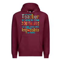 Burgundy a truly great teacher Premium Hoodie - texasbilliewilder