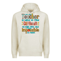 Oatmeal Heather a truly great teacher Premium Hoodie - texasbilliewilder