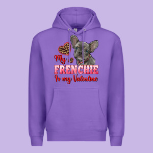My Frenchie Is My Valentine Premium Hoodie Designed By Ranaportraitstore