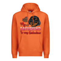 Carrot my dachshund is my valentine Premium Hoodie - RanaPortraitStore