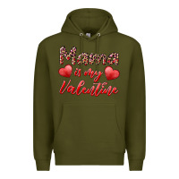 Mama Is My Valentine Premium Hoodie | Teevron