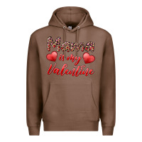 Chestnut mama is my valentine Premium Hoodie - RanaPortraitStore