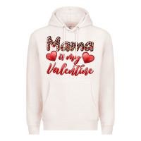 Pale Pink mama is my valentine Premium Hoodie - RanaPortraitStore