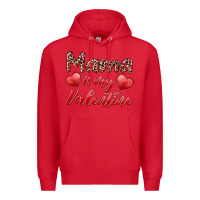 Red mama is my valentine Premium Hoodie - RanaPortraitStore