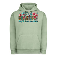 Pigment Oil Green it s a beautiful day to leave me alone Urban Hoodie - Zillion Design Studio