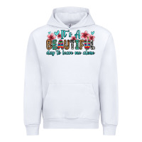 White it s a beautiful day to leave me alone Urban Hoodie - Zillion Design Studio