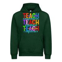 Forest Green teach compassion teach kindness teach confidence Urban Hoodie - texasbilliewilder