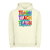 Pigment Pistachio teach compassion teach kindness teach confidence Urban Hoodie - texasbilliewilder