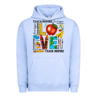 Pigment Grape Ice teach love inspire teacher Urban Hoodie - texasbilliewilder