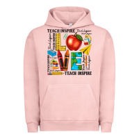 Pigment Salmon teach love inspire teacher Urban Hoodie - texasbilliewilder