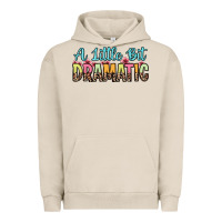 Pigment French Oak a little bit dramatic Urban Hoodie - Zillion Design Studio
