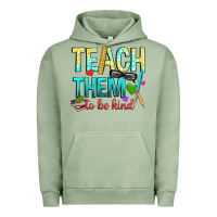 Pigment Oil Green teach them to be kind Urban Hoodie - texasbilliewilder