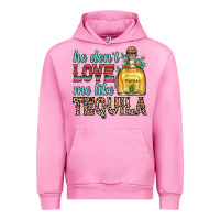Fuchsia Pink he don t love me like tequila Urban Hoodie - Zillion Design Studio