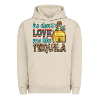 Pigment French Oak he don t love me like tequila Urban Hoodie - Zillion Design Studio
