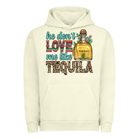 Pigment Pistachio he don t love me like tequila Urban Hoodie - Zillion Design Studio