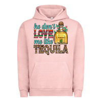 Pigment Salmon he don t love me like tequila Urban Hoodie - Zillion Design Studio