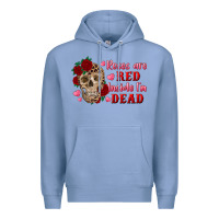 Colony Blue roses are red inside i'm dead Skull Premium Hoodie - RanaPortraitStore